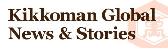 Kikkoman Global News and Stories